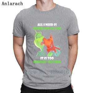 Grinches All I Need Is Coffee And My Dog T Shirt Cotton New Style Over Size 5xl Custom Cute Summer Style